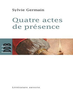 cover image of Quatre actes de présence